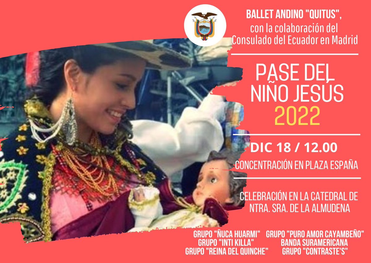 rulojimenezzav's tweet image. 🔥LLEGA EL PASE DEL NIÑO 2022 A MADRID.
Para este domingo 18/12/2022, el "Ballet Andino Quitus", organiza su tradicional "Pase del Niño Jesús", con un acto cultural que dará inició a las 12.00 en Plaza España y culminará en la Catedral de Ntra. Sra. de la Almudena, de Madrid.
.