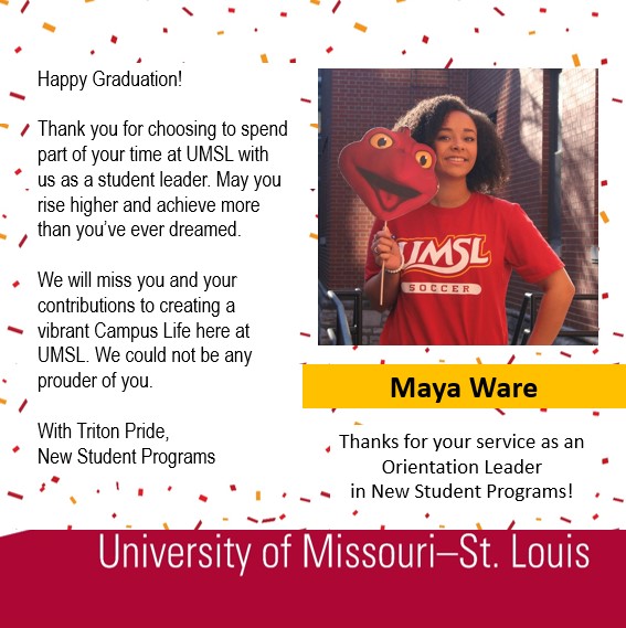 UMSLNewStudents's tweet photo. Maya Ware, enjoy your graduation day! We are so proud of you and wish you the best. Thanks for your time as an Orientation Leader. #UMSLgrad https://t.co/J2VWyJyYX7