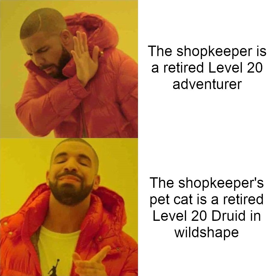MemesDnd's tweet photo. Too bad Druids can't learn Counterspell without multi-classing. Can you imagine having your attack spell cancelled by what you thought was a normal cat?
⚔️🐉
credit: SonicLoverDS
#dnd  #rpg  #dndcharacter  #tabletopgames #adventure  #meme #cleric https://t.co/DDWKTk5a89
