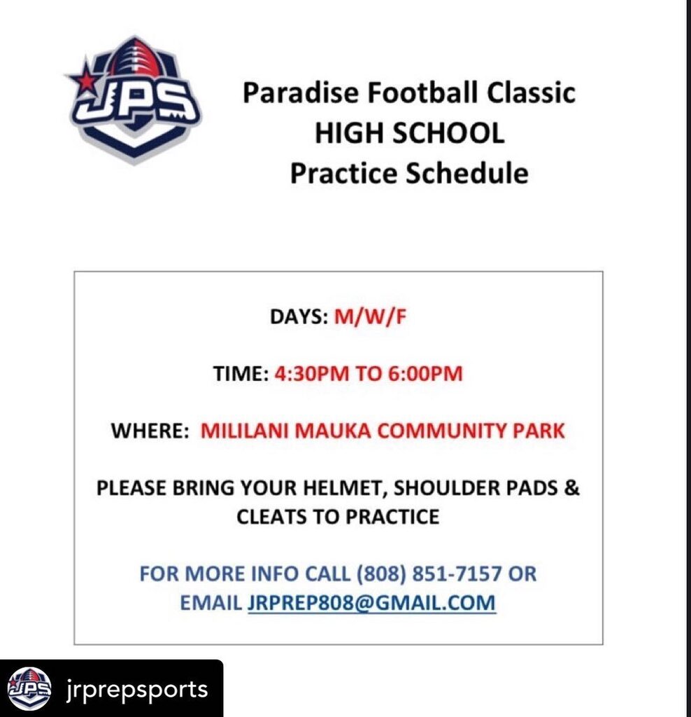 Posted @withrepost • @jrprepsports Practice schedule for all HIGH SCHOOL Paradise Football Classic Vll Players. #jpsonthemove #jpsSTRONG #jpshawaii instagr.am/p/CmSj0JEvswV/