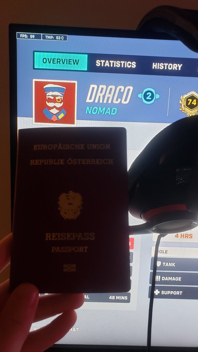 I'm a dual citizen, draco to team austria is the move. My orisa is fucking NICE bro (I cannot play anything else)
