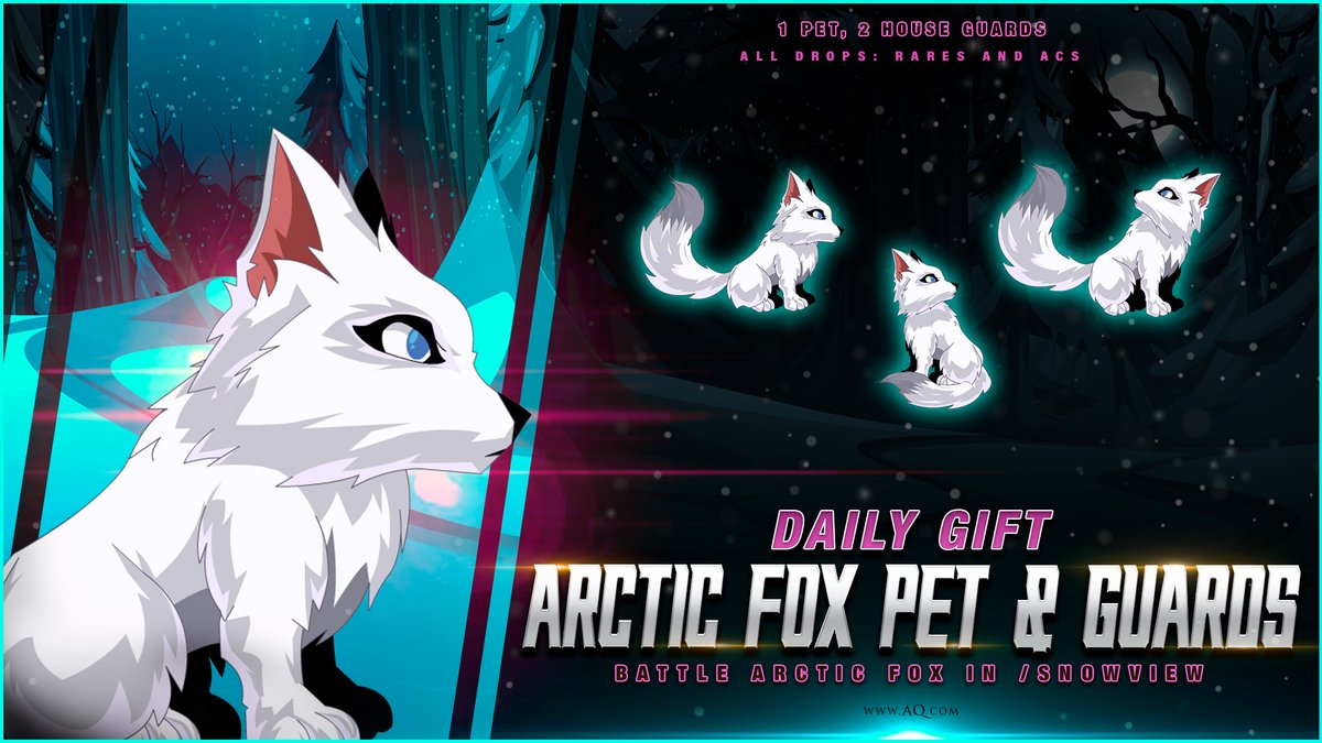 Saturday's Holi-Daily Login Gift is here! Battle the Arctic Fox in /snowview until December 31st to get a new 0 AC rare pet + 2 house guards!  Log in each day for a new reward, bonus, or resource boost at AQ.com