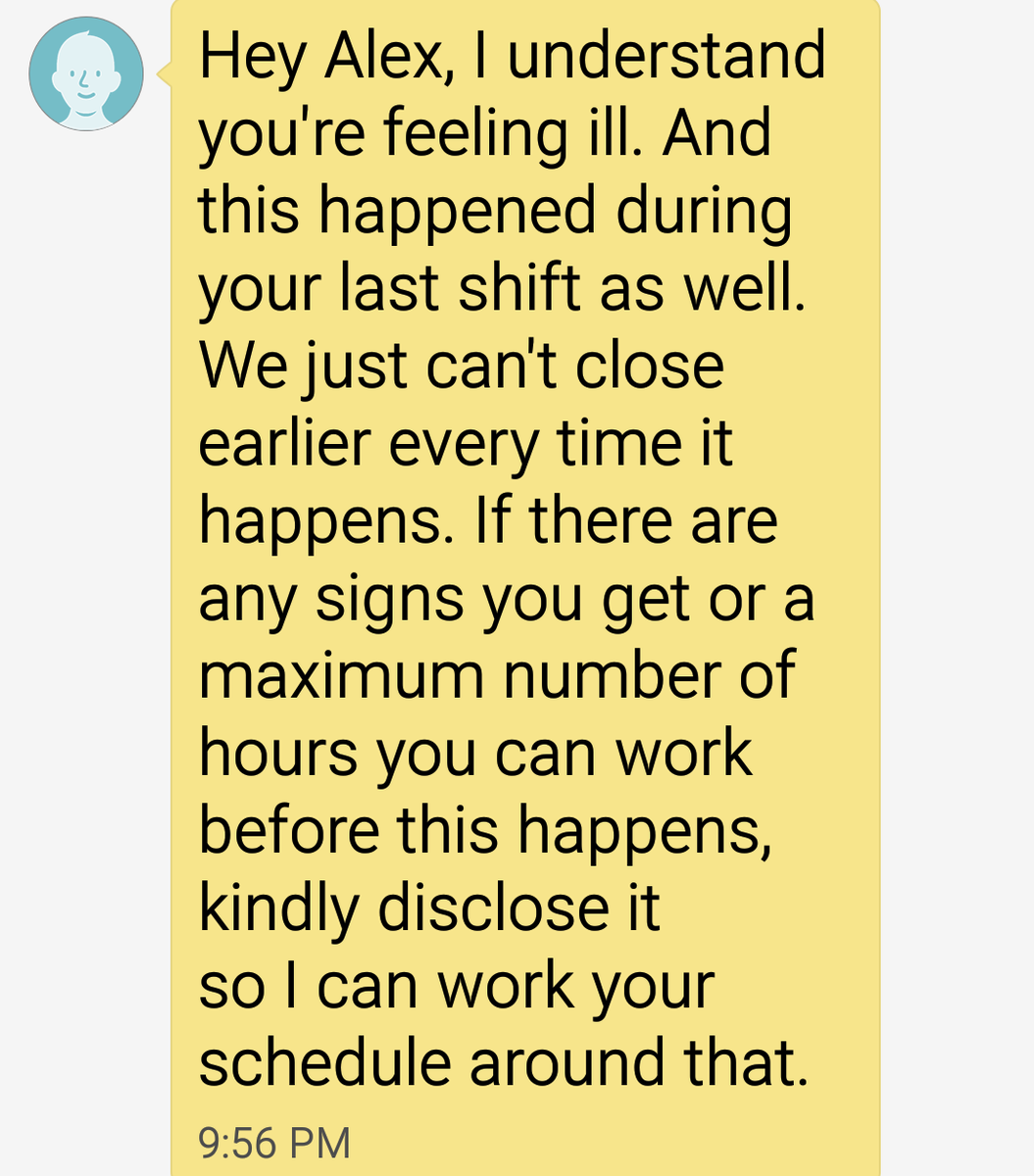 TheButt6969's tweet photo. During my last shift I had to close 1 hour early because I was in so much pain I felt like I was going to throw up, during today's shift I DID throw up due to pain, stayed at work, and said I may have to close at most 30 minutes early.
But yes. I'm "feeling ill" https://t.co/m6HzSMHeip