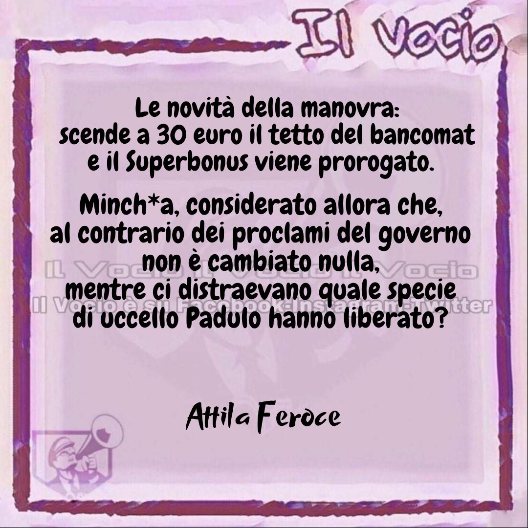 ilvocio's tweet photo. Attila Feroce @typaccio #18dicembre #governoMeloni #Meloni #proclami #Manovra #modifiche #fregatura #uccellopadulo https://t.co/sC6KC4pobl