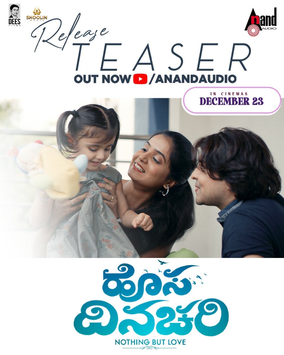 aanandaaudio's tweet photo. Here is the #HosadinachariReleaseTeaser
Movie Grand Release on Dec 23rd
▶️https://t.co/Q7d7NOV0Ne◀️
#DeesFilms #GangadharSalimath #BabuHirannaiah #ArunaBalaraj #ChethanVicky #DeepakSubramanya #KeerthiShekhar #VyshakPushpalatha #VyshakVarma @aanandaaudio https://t.co/tw883GTJwG
