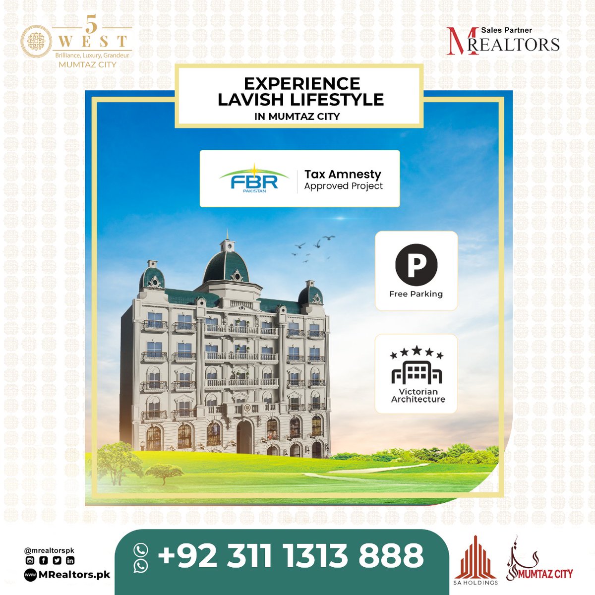 mrealtorspk's tweet photo. 5 West offers the #FBR amnesty scheme and a huge guaranteed rental income on your #investment. The construction work on the project site is already underway and progressing at a rapid pace. This is the right time to invest in #5West and secure your future!
Dial: +92 311 1313 888 https://t.co/NWqJjRpXFP