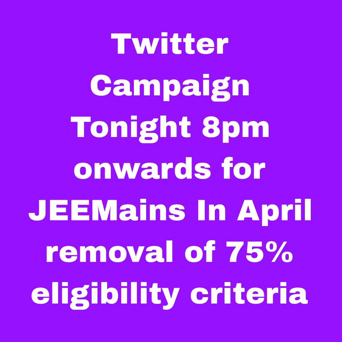 ThePradeepRawat's tweet photo. Requesting All Print Media &amp; TV Channels to support &amp; highlight the Twitter Campaign tonight 8pm onwards for #JEEMains Aspirants focusing 
1 #JEEMains2023InApril 
2. Removal of 75% eligibility criteria 
3. Allowing 2020, 2021 pass outs too because of covid circumstances too https://t.co/K0DKXhcNRI