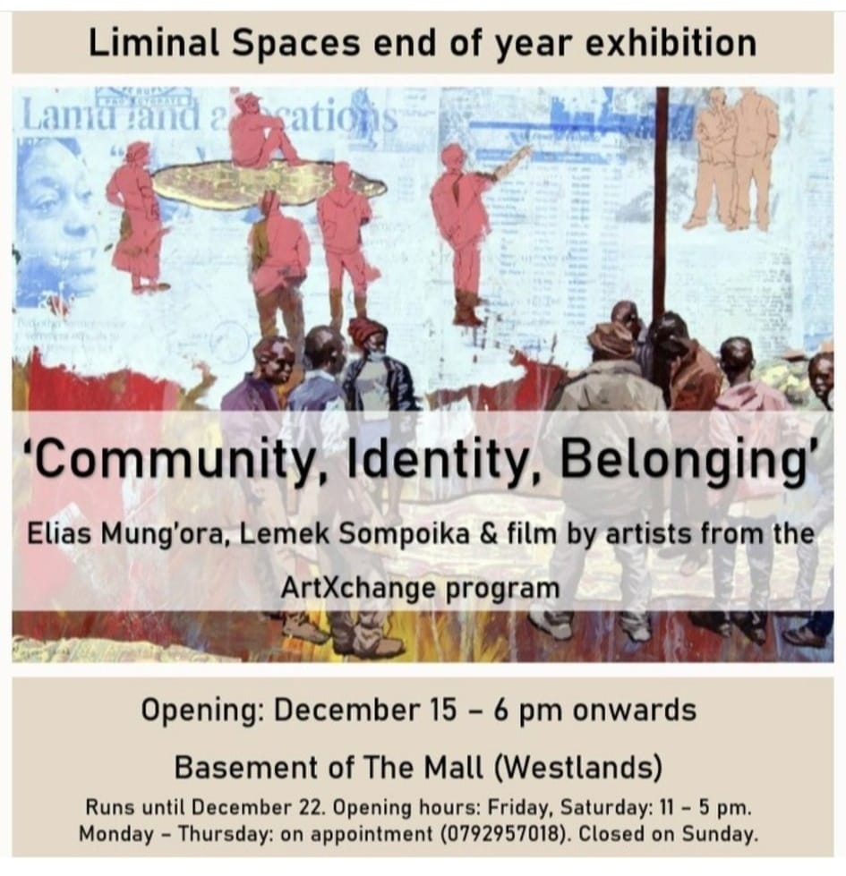 Nairobi Now (@nairobinow) on Twitter photo #Nairobi: Exhibition: Liminal Spaces' End of Year #Exhibition: 'Community, Identity, Belonging', Until Dec. 22 2022 @ the Mall, #Westlands.
Dates: Until December 22, 2022
Venue: the Mall
Works by Elias Mung'ora, Lemek Sompoika & Film by Artists from <a href="/Artxchangeproj1/">artxchangeproject</a> on View. #Nairobi: Exhibition: Liminal Spaces' End of Year #Exhibition: 'Community, Identity, Belonging', Until Dec. 22 2022 @ the Mall, #Westlands.
Dates: Until December 22, 2022
Venue: the Mall
Works by Elias Mung'ora, Lemek Sompoika & Film by Artists from <a href="/Artxchangeproj1/">artxchangeproject</a> on View.