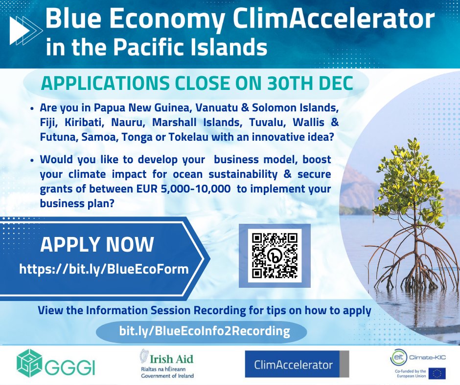 GGGI Pacific (@gggipacific) on Twitter photo 𝗔𝗽𝗽𝗹𝗶𝗰𝗮𝘁𝗶𝗼𝗻 𝗗𝗘𝗔𝗗𝗟𝗜𝗡𝗘 𝗘𝗫𝗧𝗘𝗡𝗗𝗘𝗗 𝗧𝗢 𝟯𝟬𝘁𝗵 𝗗𝗘𝗖 𝗳𝗼𝗿 𝗕𝗹𝘂𝗲 𝗘𝗰𝗼𝗻𝗼𝗺𝘆 𝗖𝗹𝗶𝗺𝗔𝗰𝗰𝗲𝗹𝗲𝗿𝗮𝘁𝗼𝗿 𝗶𝗻 𝘁𝗵𝗲 𝗣𝗮𝗰𝗶𝗳𝗶𝗰 𝗜𝘀𝗹𝗮𝗻𝗱𝘀!
Apply Now 👉bit.ly/BlueEcoForm
<a href="/gggi_hq/">GGGI</a>
<a href="/ClimateKIC/">EIT Climate-KIC</a>
<a href="/Irish_Aid/">Irish Aid</a>
<a href="/climatetalent/">ClimAccelerator & Climate Innovators</a> 𝗔𝗽𝗽𝗹𝗶𝗰𝗮𝘁𝗶𝗼𝗻 𝗗𝗘𝗔𝗗𝗟𝗜𝗡𝗘 𝗘𝗫𝗧𝗘𝗡𝗗𝗘𝗗 𝗧𝗢 𝟯𝟬𝘁𝗵 𝗗𝗘𝗖 𝗳𝗼𝗿 𝗕𝗹𝘂𝗲 𝗘𝗰𝗼𝗻𝗼𝗺𝘆 𝗖𝗹𝗶𝗺𝗔𝗰𝗰𝗲𝗹𝗲𝗿𝗮𝘁𝗼𝗿 𝗶𝗻 𝘁𝗵𝗲 𝗣𝗮𝗰𝗶𝗳𝗶𝗰 𝗜𝘀𝗹𝗮𝗻𝗱𝘀!
Apply Now 👉bit.ly/BlueEcoForm
<a href="/gggi_hq/">GGGI</a>
<a href="/ClimateKIC/">EIT Climate-KIC</a>
<a href="/Irish_Aid/">Irish Aid</a>
<a href="/climatetalent/">ClimAccelerator & Climate Innovators</a>