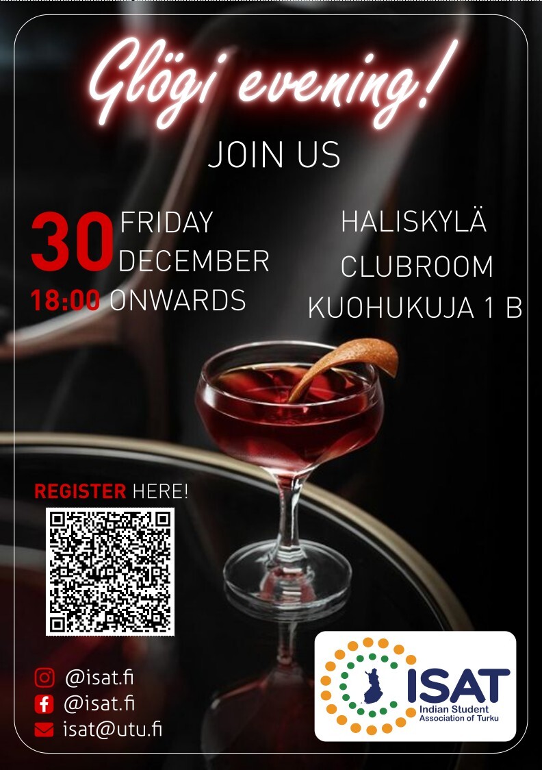 isat_fi's tweet photo. The ISAT is excited to invite you to our event 'Glögi Evening!' with glögi, snacks, music and games!
Join us on 30th December 2022 (Friday) 18:00 onwards at the Haliskylä Clubroom (Kuohukuja 1B; https://t.co/renw8FRxUL) for a fun-filled evening! https://t.co/KCANNeCZHm