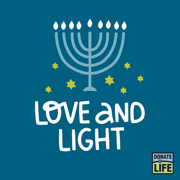 Happy Hanukkah! 💙💚🕎 Wishing you all peace and good health this holiday season. Chag Urim Sameach!  Register your decision to be an organ, eye and tissue donor at Register.donatelifemaryland.org. #DonateLife #HappyHanukkah