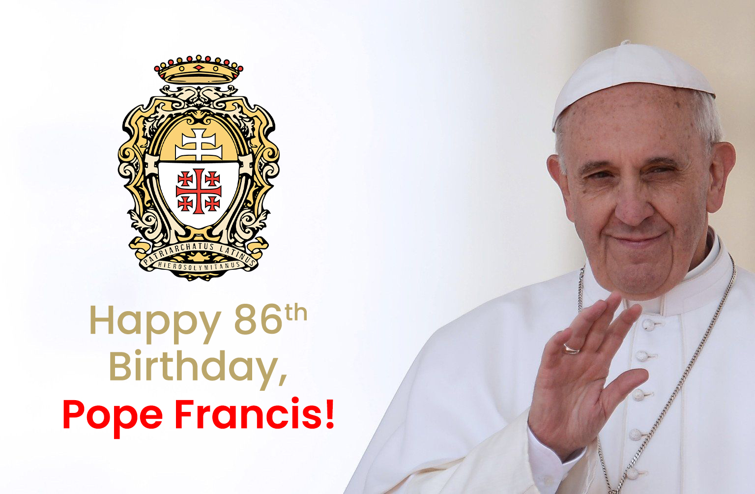                         !
Happy 86th Birthday, Pope Francis!  