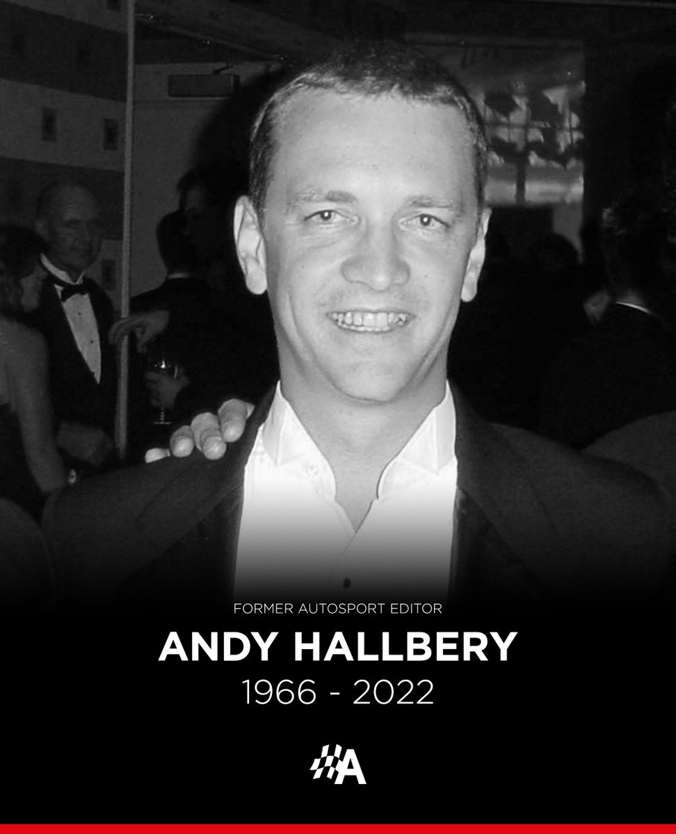 Everyone at Autosport is saddened to hear that our former magazine editor, Andy Hallbery, passed away this morning. We all send our thoughts and condolences to his family and many friends at this sad time. Andy's influence and support will never be forgotten