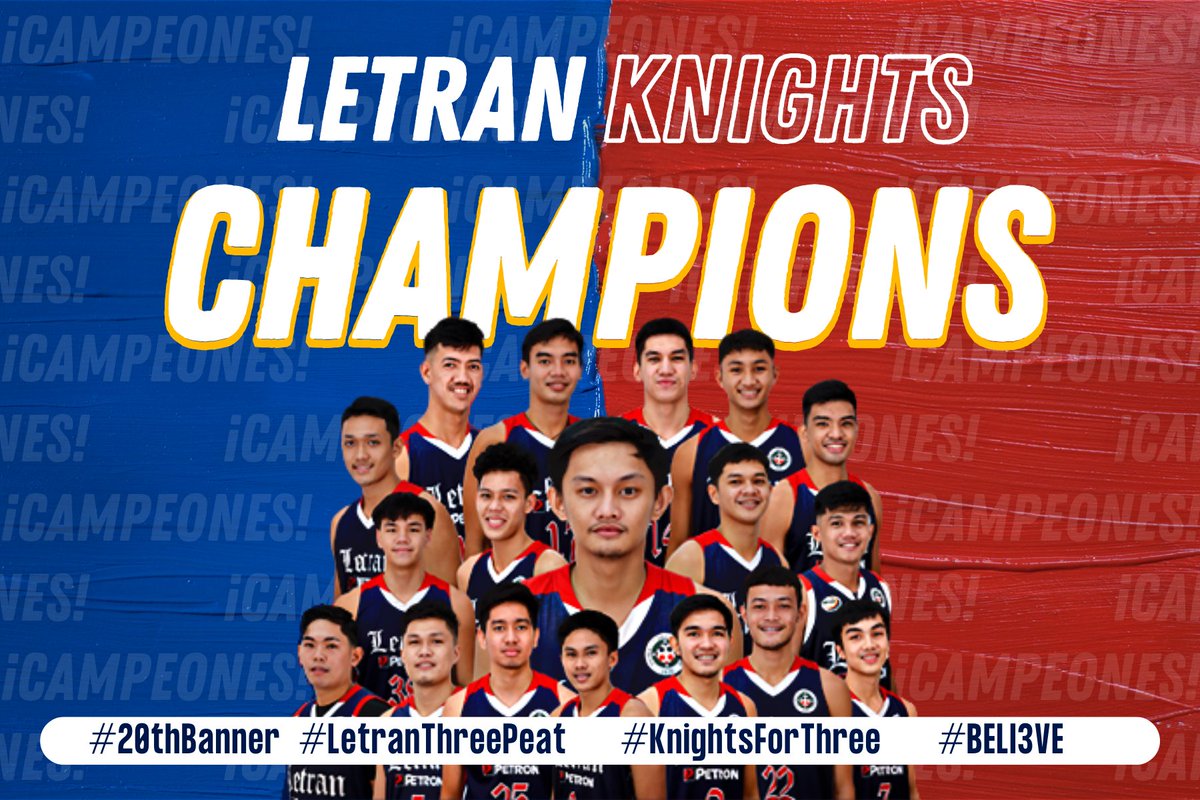 LetranOfficial's tweet photo. ¡CAMPEONES!

Our Letran Knights are the back-to-back-to-back champions!

The three-peat is ours — and so is the 20th banner!

Congratulations, Knights! We have always believed in you!

Arriba!

#20thBanner
#LetranThreePeat
#KnightsForThree
#BELI3VE https://t.co/pxeektbpUB