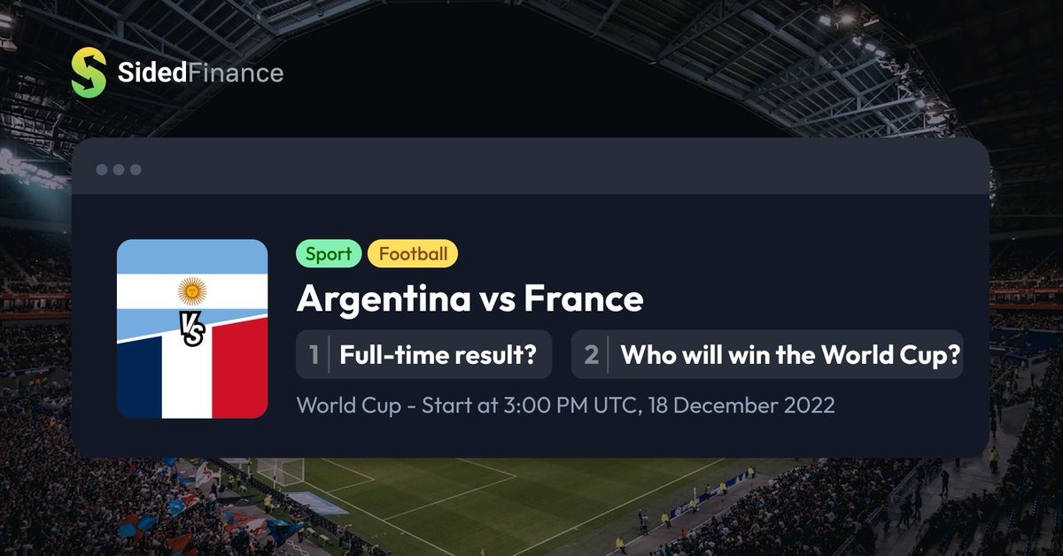 Predict the winner + first goalscorer and get 100 $USDC from <a href="/SidedFinance/">Sided Finance</a> 

1. Go to any of the markets:
market.sided.fi/argentina-fran…
market.sided.fi/wc2022-champio…

2. Buy at least 1 share in any outcome

3. Predict the <a href="/FIFAWorldCup/">FIFA World Cup</a> winner + first goalscorer here along with your tx hash