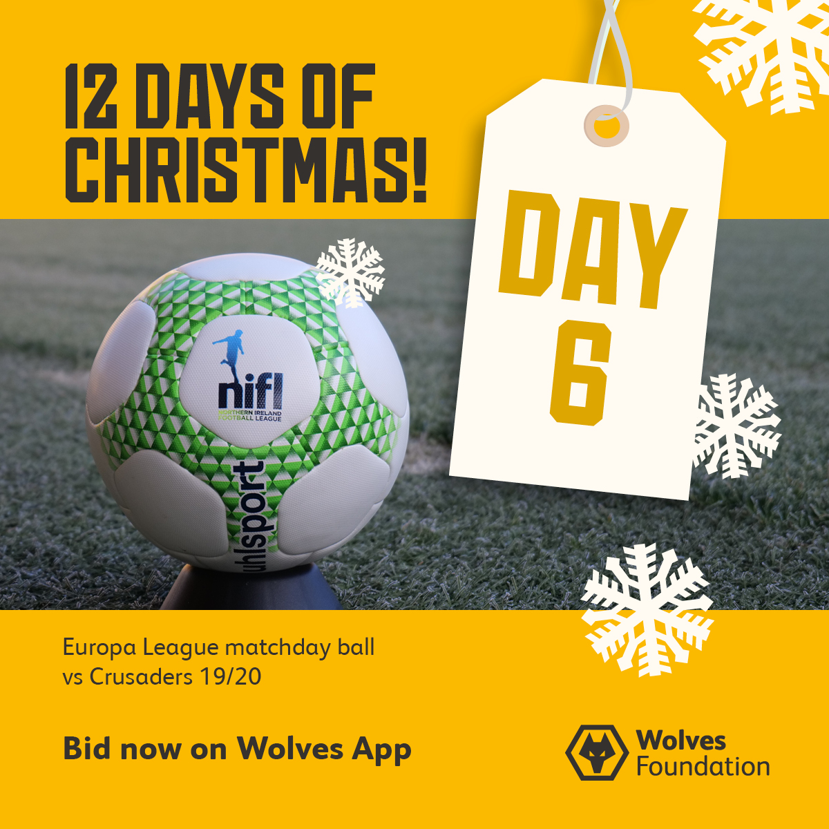 wwfcfoundation's tweet photo. 🎄 𝟭𝟮 𝗗𝗮𝘆𝘀 𝗼𝗳 𝗖𝗵𝗿𝗶𝘀𝘁𝗺𝗮𝘀 ❄️

Day 6️⃣ - The match ball from the away leg of our opening 19/20 @EuropaLeague tie against @CrusadersFC! ⚽

Bid now on the @Wolves app! 🚨 https://t.co/y8SNI5H0P6
