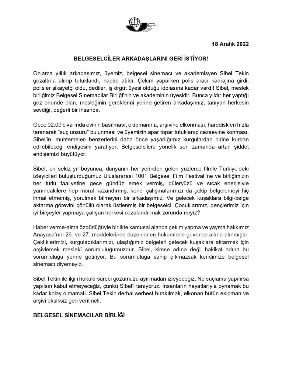 Arkadaşımız, üyemiz, belgesel sinemacı ve akademisyen Sibel Tekin'in gözaltına alınıp, tutuklanmasıyla ilgili açıklamamız.