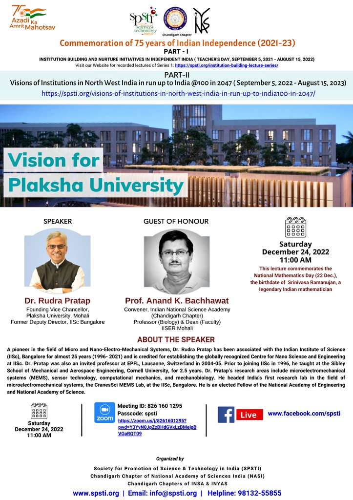 SPSTI5's tweet photo. Join us in the lecture series-Vision of Institutions in North-West of India in Run-up to India@100 in 2047.
#Dec24
#NextLecture is on Vision for @PlakshaUniv by Dr. Rudra Pratap, Founding Vice Chancellor.
Organized by @SPSTI5 with Chandigarh Chapters of #NASI, #INSA, @INYAS_INSA https://t.co/PcOWPSCGQu