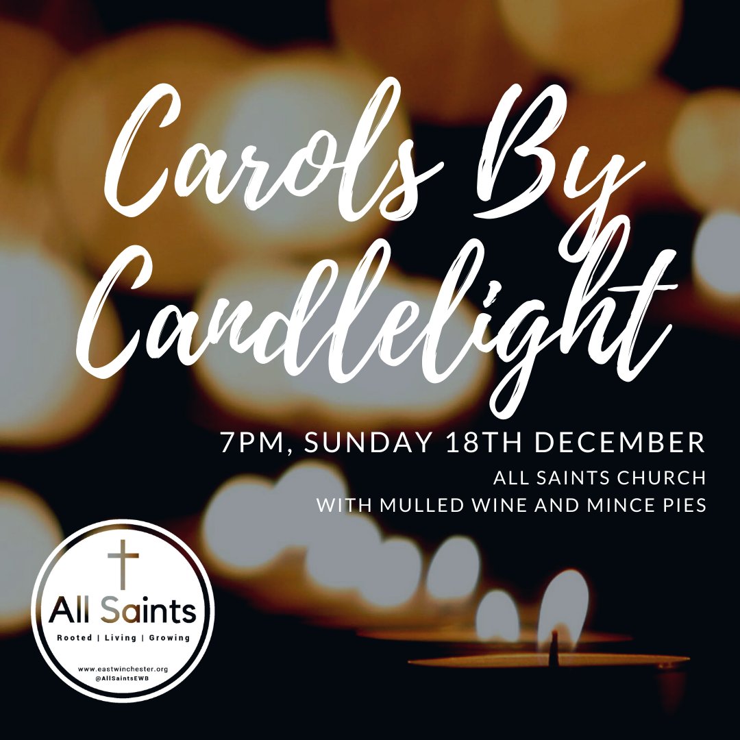 Join us this evening for Carols By Candlelight.  With Mulled Wine, Mince Pies - everyone is welcome!