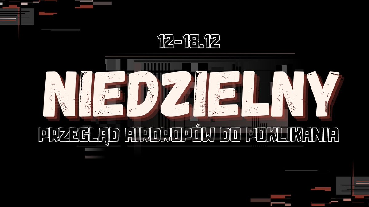Niedziela I 18.12.2022 🪂
Pomyślałem że w jednym miejscu zbiorę wam najciekawsze akcje pod airdopy z tego tygodnia tak żebyście nie musieli błądzić po czeluściach TT.

Jak zawsze:
🔸like
🔸retweet
🔸komentarz

mile widziane i lecimy z tematem!
