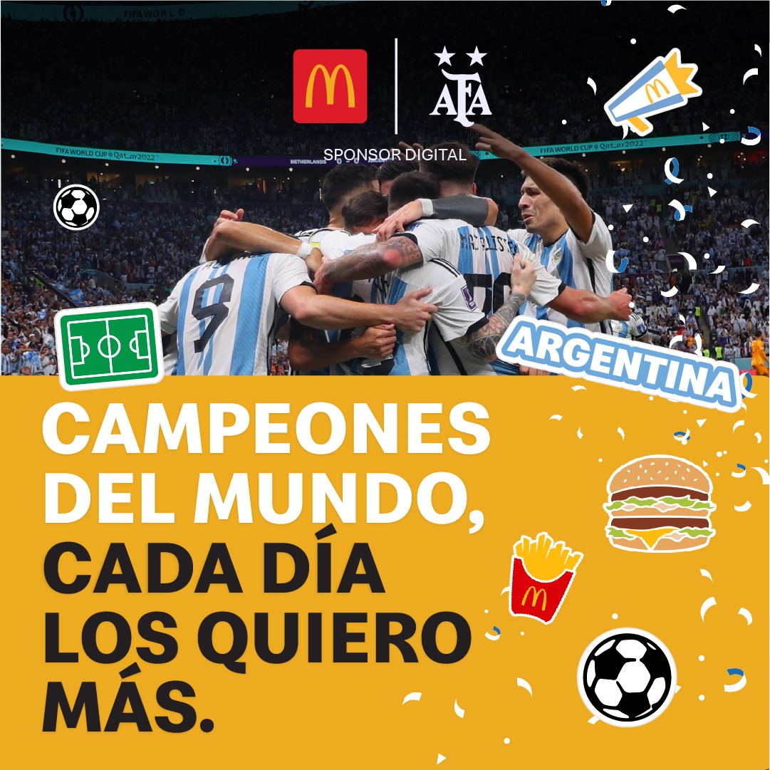 McDonalds_Ar's tweet photo. ＳＯＭＯＳ ＣＡＭＰＥＯＮＥＳ ＤＥＬ ＭＵＮＤＯ 🏆🇦🇷
 #VamosArgentina  #CadaDíaTeQuieroMás https://t.co/TODs7Jyvev
