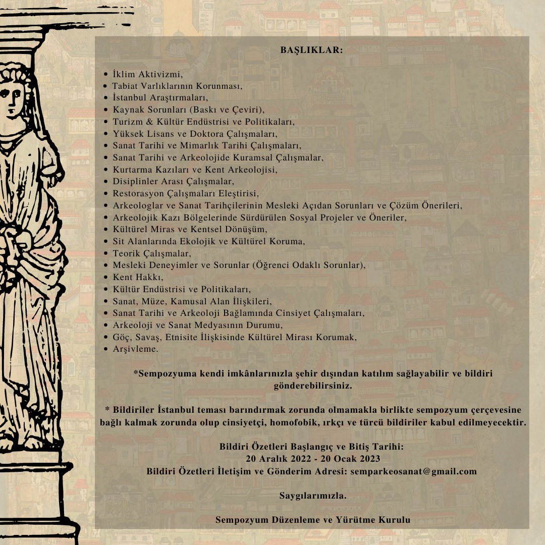 Herkese merhaba 😊 
2012 yılında Halet Çambel geleneği ve “kültür mirasına sahip çıkıyoruz” vurgusu ile yola çıktığımız ve 2023’de altıncısını düzenleyeceğimiz sempozyumda sizlerle yeniden bir araya gelmeyi umuyoruz. Sizleri 18-19 Mart’ta İstanbul’a bekliyoruz. 😊😊