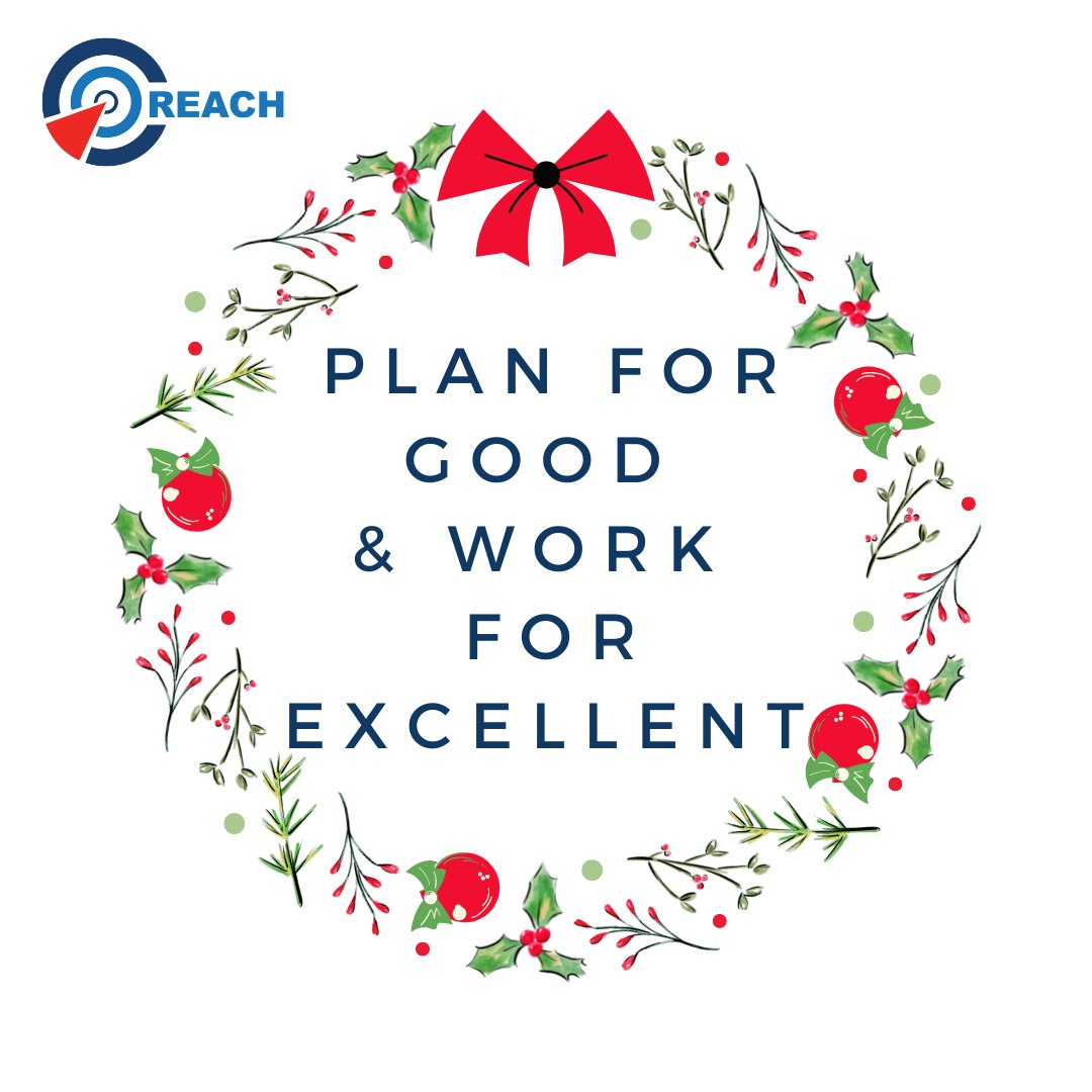 reach_twt's tweet image. Wishes from REACH Innovation in the Advent Season🎄🌟:  The good work plan has a much better impact when its implementation envisages excellence! 🎯

#AdventCalendar #WorkForExcellence