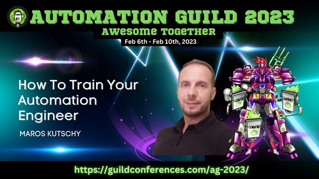 maros_kutschy's tweet photo. #AutomationGuild2023 is coming up fast, and I’m thrilled to be a part of it. I will be speaking about how to train your automation engineer, alongside some of my favorite leaders in the industry. I hope to see you there! Reserve your spot now! 👉https://t.co/ELFQ39Q1Ej #AG2023 https://t.co/z90cML1713