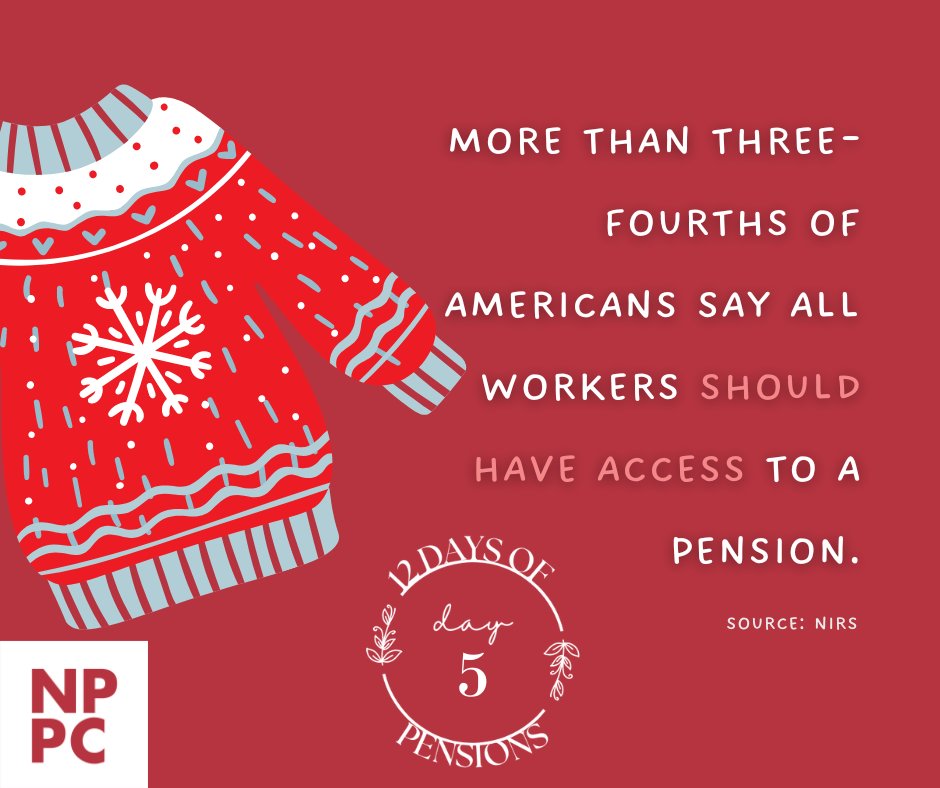 More than three-fourths of Americans say all workers should have access to a pension. #12DaysofPensions 🎁