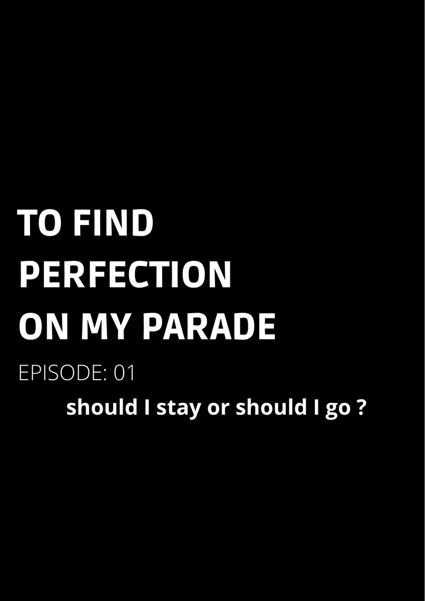 MrJ_Mil's tweet photo. 『To find Perfection on my Parade』
    Episode: 01 
              “Should I stay or should I go?”

@CortesHug https://t.co/o4dOUGI4zY