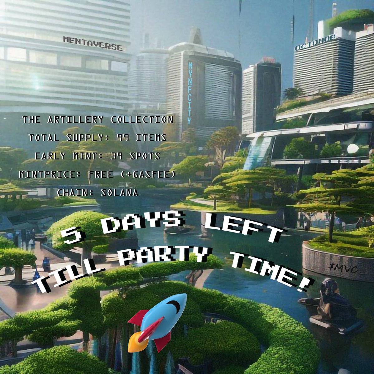 mentaversenft's tweet photo. 👀MENTAVERSE #FREEMINT PARTY!
🚀🚀🚀 5 DAYS LEFT!
Early Mint (max 1): Dec 23 - 7am UTC
Public Mint (max 6): Dec 23 - 7pm UTC
⚡️Hosted by @mynfcity 
⚡️Afterparty at @TheOctomobFam 
⚡️Set reminder here 👇
https://t.co/ncHH0qQX2O

#NFTcommunity #LFG #FreeMint https://t.co/LF7VphPYCK