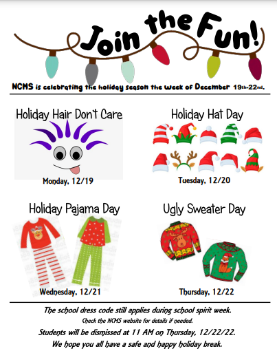 NCMS_STEM's tweet photo. Join in on the HOLIDAY FUN this week! Only 3.5 days left until Winter Break! Thursday is a half-day for students. Dismissal is at 11:00 am. https://t.co/UfjIyrlZRs