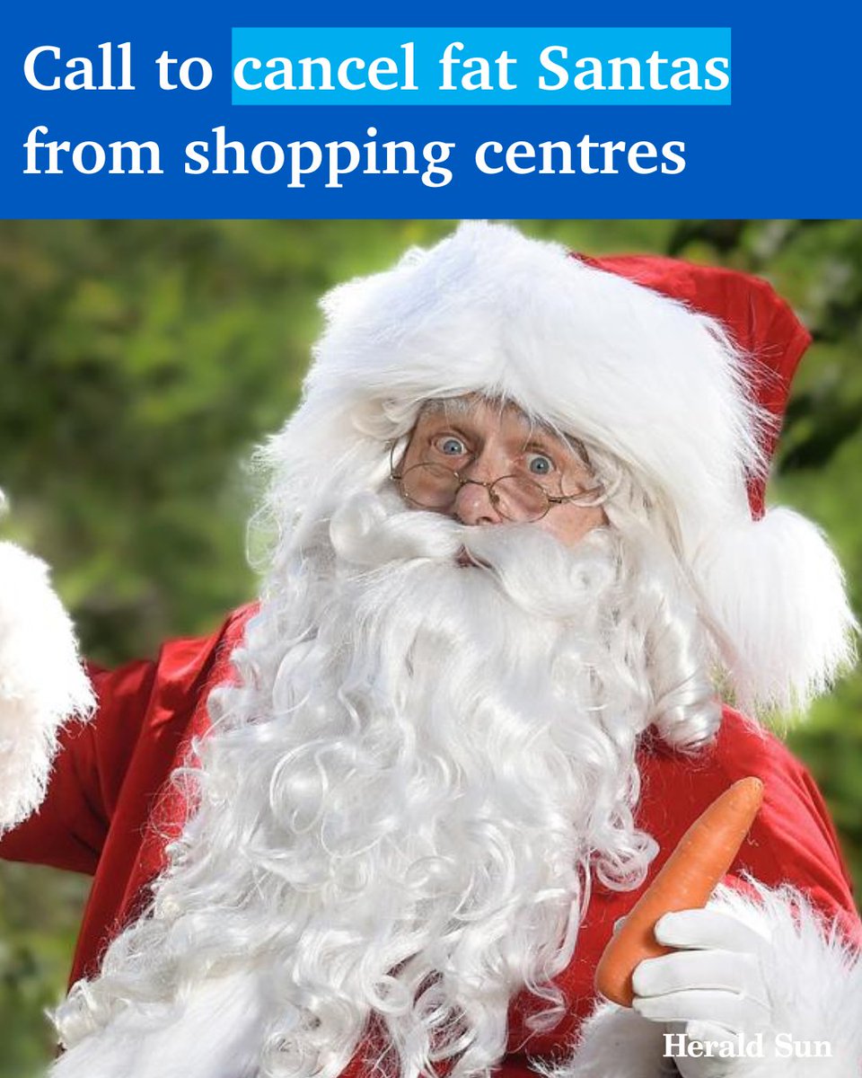 Herald Sun on Twitter "A health expert is calling for fat Santas to be
