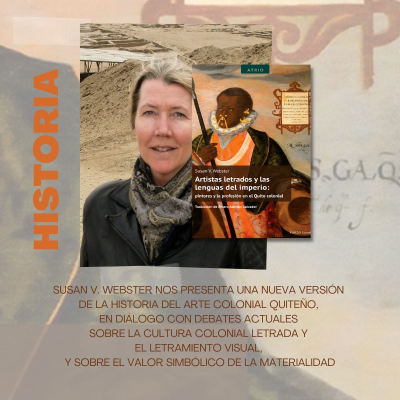 LibreriaFLACSO's tweet photo. #LibroRecomendado 
La obra "Artistas letrados y las lenguas del imperio: pintores y la profesión en el Quito colonial" de Susan V. Webster, publicada por la #EditorialFLACSO���✨está disponible en nuestro Stand en la #FILQ2022

 #Quito #pintores #indígenas #historia #ArteColonial https://t.co/EcWaCcB7Fk