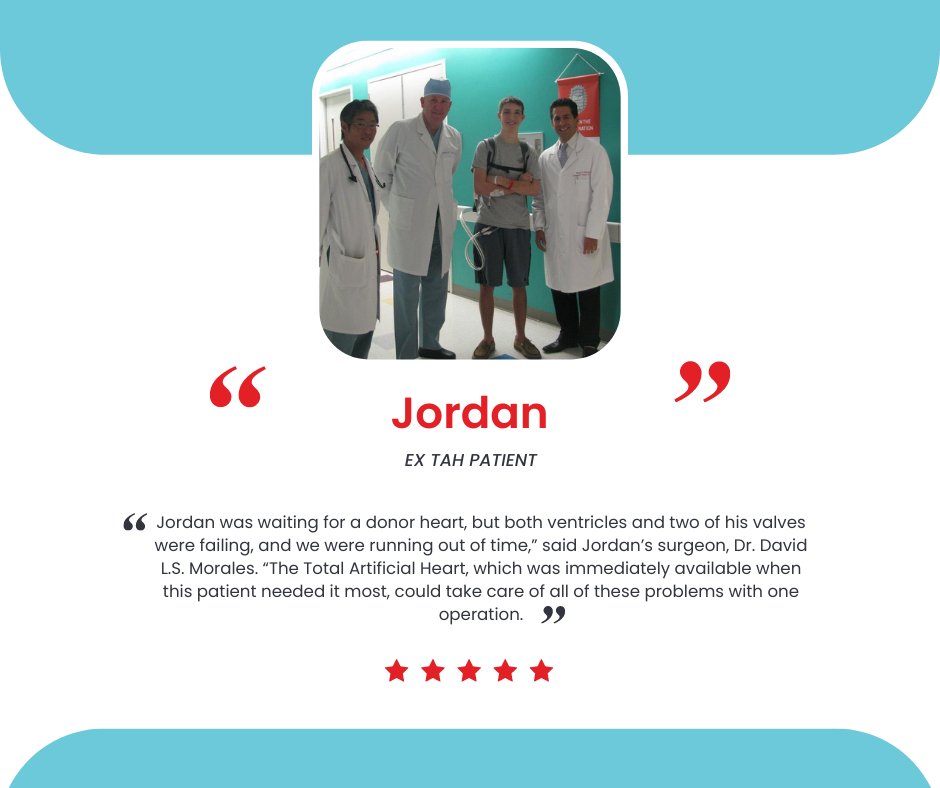 "Check an incredible testimonial of an Ex TAH patient "Jordan’s case posed a challenge given his unusual heart structure.....  "

Read his full story here: syncardia.com/stories/jordan/"
