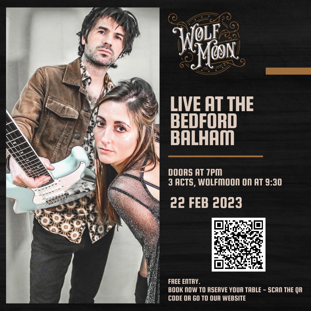 wolfmoonband's tweet photo. 🌟WE’RE BACK AT THE BEDFORD, BALHAM!🌟Save the date folks, another show for the diary for 2023!
Book your table now, the reserved seats go quickly! 
💫Scan the QR or visit our tour section on our website to book
#shows #planahead #showannouncement #february #bookyourspot https://t.co/2RzDJEVnyW