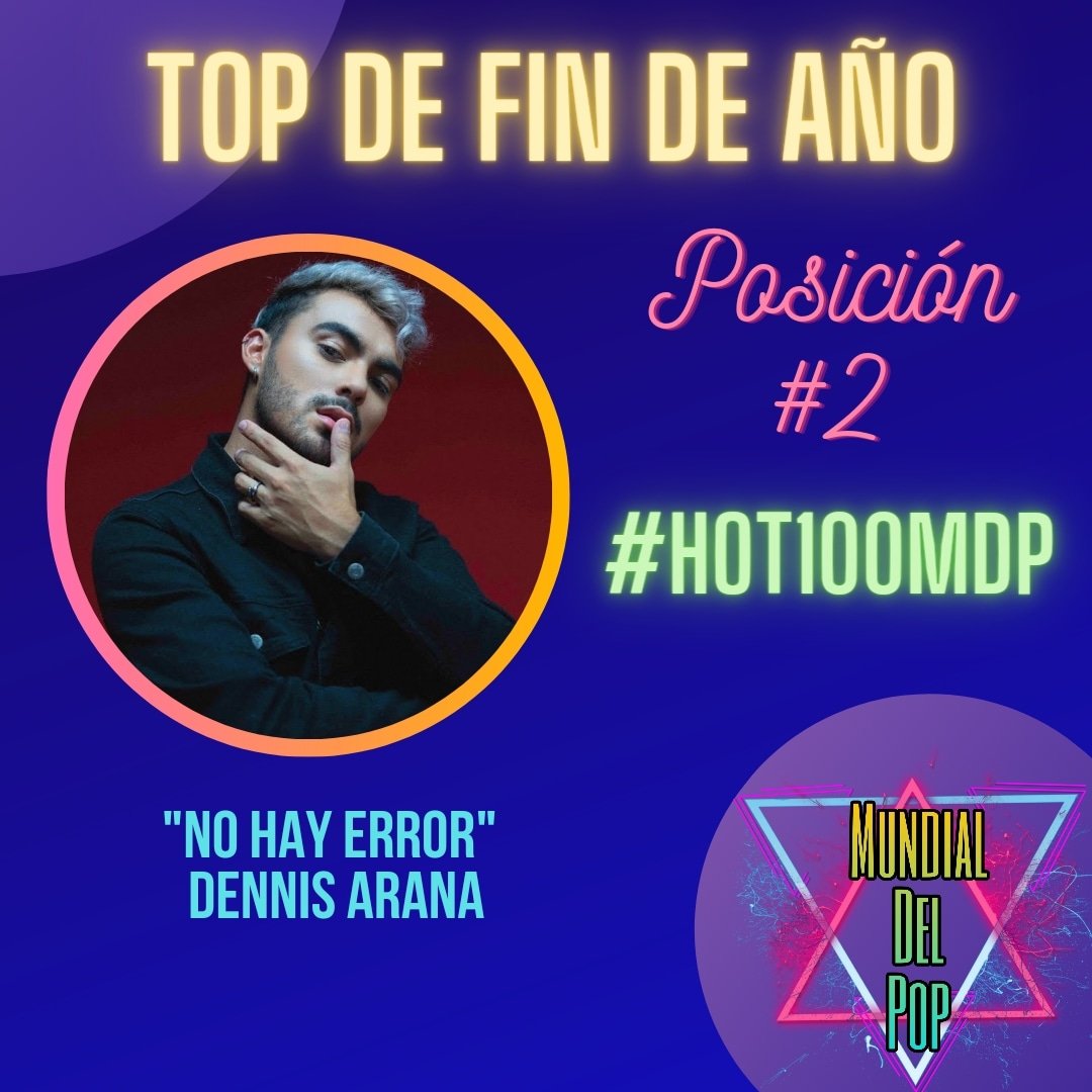 AL AIRE el #HOT100MDP! 🤯

El top de los 100 Mejores Videos del 2022 en #MundialDelPop 🔥

2. #NoHayError - <a href="/_DennisArana/">Dennis Arana</a>

Conéctate ingresando a: sologeneroscolombia.radiostream321.com
#MundialDelPopAlAire
