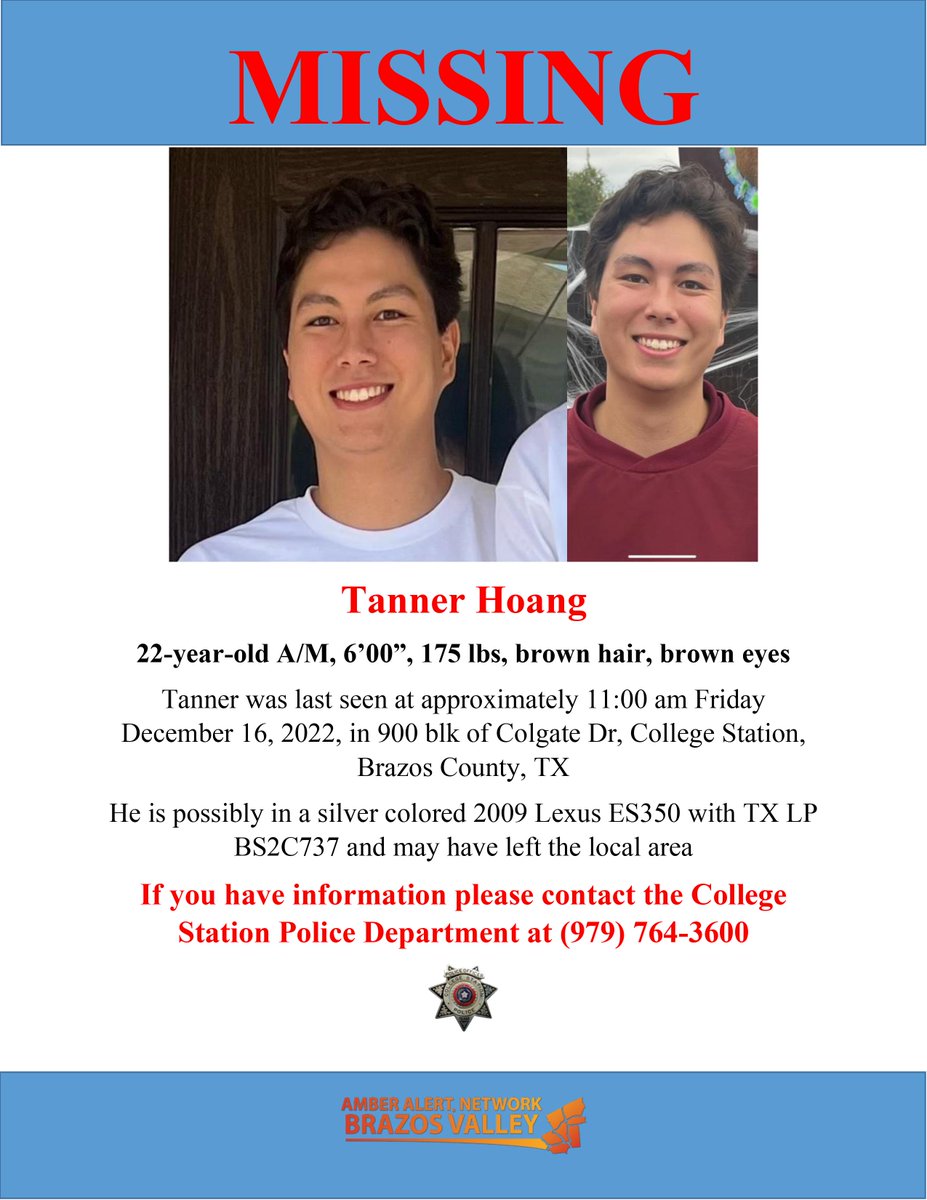 AANBVTX's tweet photo. #MissingPerson @CSTXPolice is seeking information on 22 year old Tanner Hoang who was reported missing.  He has not been seen since Friday December 16, 2022 and may be in a 2009 Lexus with TX LP BS2C737 https://t.co/KwiJdq6T9o