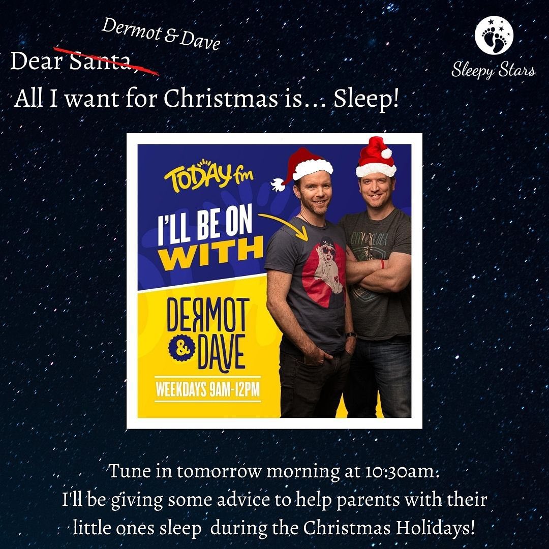 StarsSleepy's tweet photo. I'm on with Dermot &amp; Dave in the morning @TodayFM chatting about how to protect your little ones sleep over Xmas. Listen in at 10.30am. @DermotTodayFM @DaveTodayFM #ItsOkToAskForHelp #PediatricSleepConsultant https://t.co/8NnOqY4XzJ