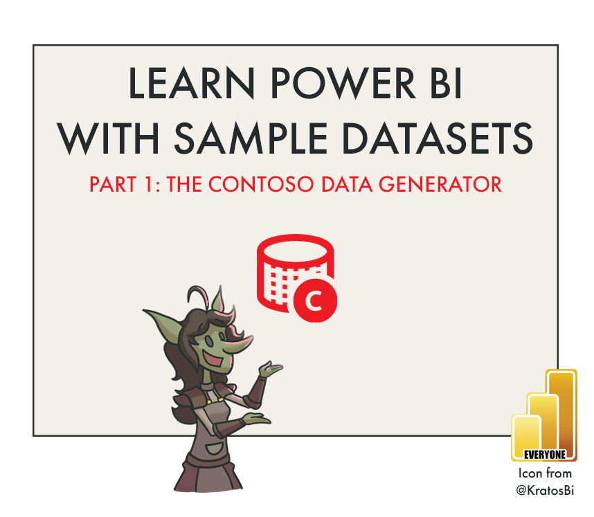 My next series, coming Tuesday, is about finding &amp; using sample data to learn Power BI

Pt 1 explains in simple words:
➡ How to set up your own SQL database
➡ Generating data to fill it, with the Contoso Data Generator by sqlbi
➡ Business cases to practice or learn w/ the data