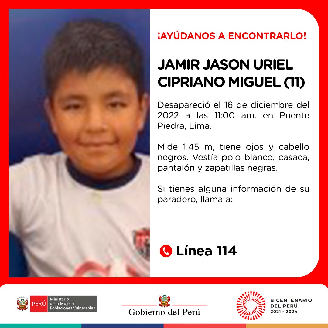 MimpPeru's tweet image. ¡Ayúdanos a encontrarlo! Jamir Jason Uriel Cipriano Miguel (11) desapareció el 16 de diciembre del 2022 a las 11:00 am. en Puente Piedra, Lima. Vestía polo blanco, casaca, pantalón y zapatillas negras. Si sabes su paradero, llama a ☎️#Línea114