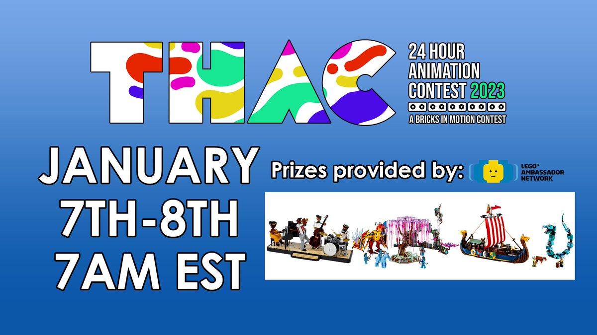 #THAC2023 IS ON ITS WAY! Get hype for the annual (and 20th!) Twenty-Four Hour Animation Contest! Get your studio in order and ready for some round-the-clock brickfilming fun! Watch the announcement video here! youtu.be/dHMVj-j4294