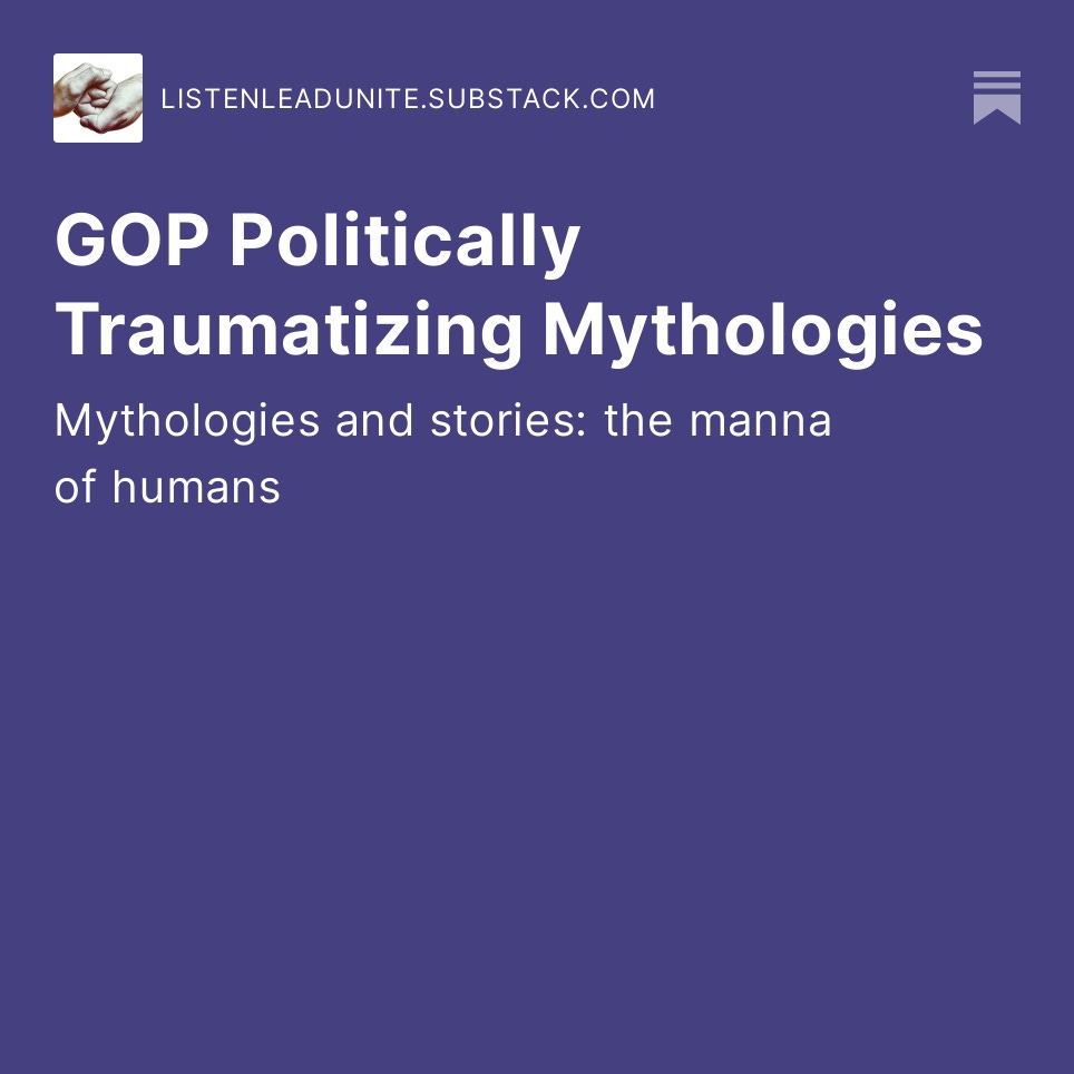listenleadunite.substack.com/p/gop-politica…