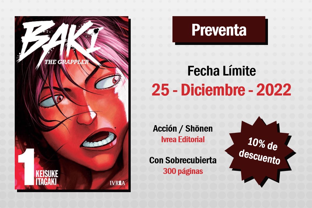 JapanBoxStore's tweet photo. [ Preventa ] #Manga Baki the Grappler 01 ✨
#KeisukeItagaki / #IvreaEditorial

🛒 Tienda en Línea: https://t.co/V0J4WKvkYn
📅 Fecha Límite: 25 - Diciembre - 2022
📦 Envíos a toda la República Mexicana

#Shonen #MangaReader #MangaCollection #MangaMéxico https://t.co/EWZOZSJdHP