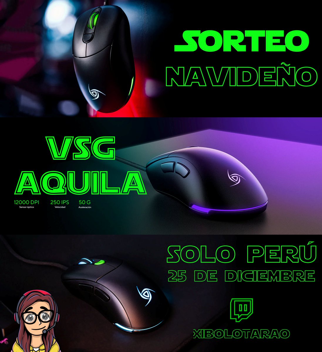 Xibolo_Tarao's tweet image. 🏆 SORTEO MOUSE VSG AQUILA 🏆

Requisitos:
✅ Retweet + Like
✅ Menciona a 2 amigos
✅ Follow 
@gabernicoll
 y 
@XiboloTarao_val
 
SÓLO PARA PERÚ
Termina el 25 de diciembre y se anuncia por: twitch.tv/xibolotarao