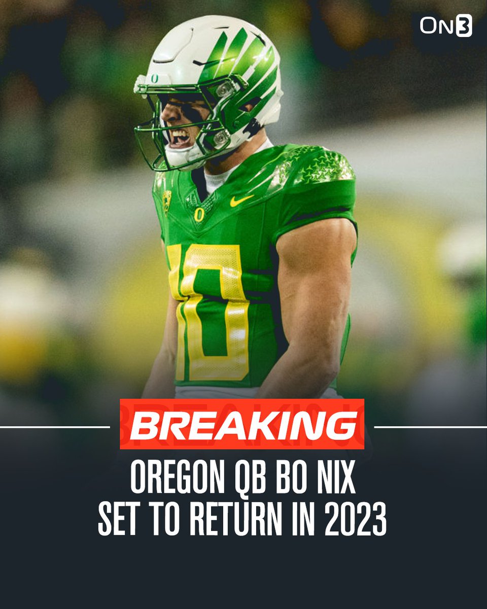 's tweet image. 🚨BREAKING🚨 Oregon QB Bo Nix announced his decision to return for the 2023 season. 

Nix threw for 3,389 yards and 27 TD's in 2022. 

More: on3.com/college/oregon…