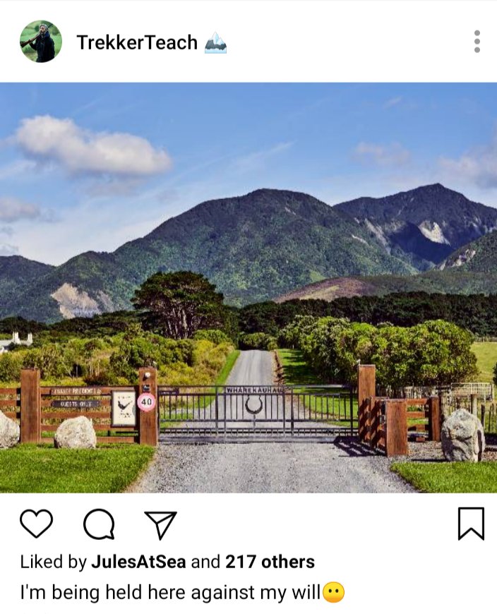 Ed's IG. Picture of gate to the Wharekauau estate. Caption reads "I'm being held here against my will" 