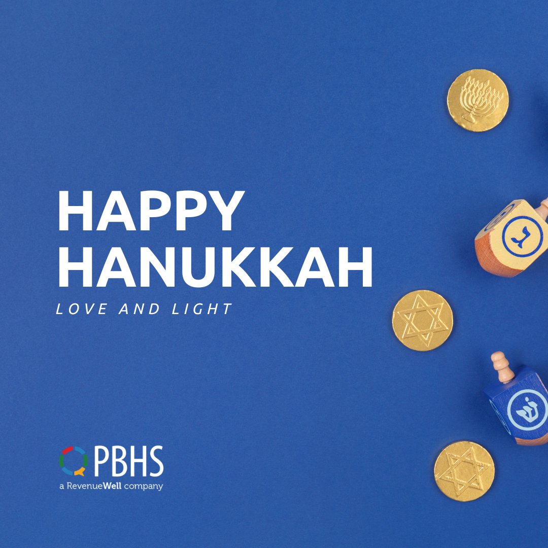 "Hanukkah Sameach" from PBHS, a RevenueWell company. We wish you and your family love and light this season. ✨🕎✨