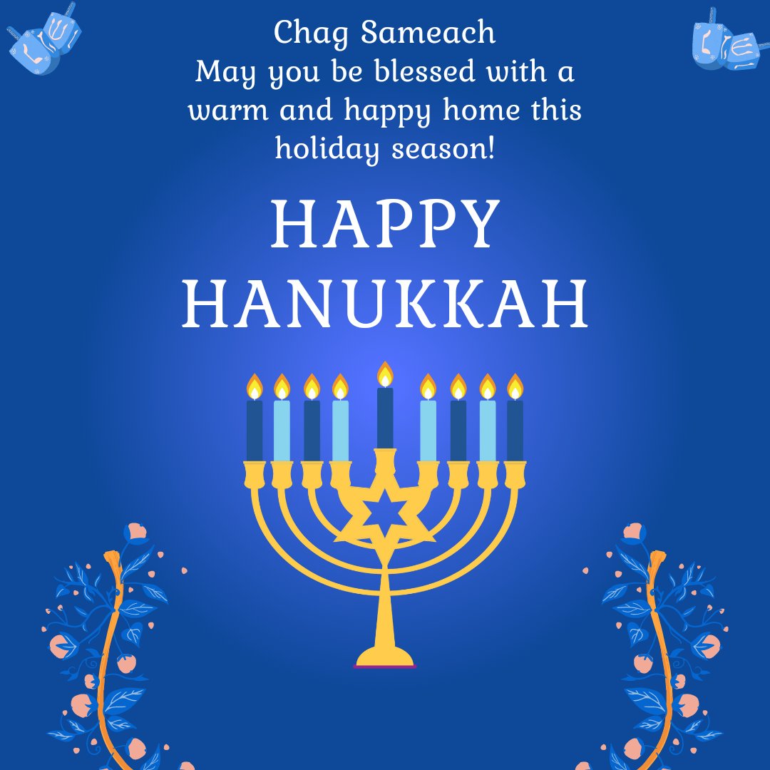 Chag Sameach 

May you be blessed with a warm and happy home this holiday season! 

Happy Hanukkah 🕎