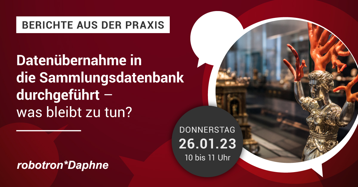 Robotron_DD's tweet photo. Robotron lädt Sie am 26. Januar 2023 von 10 bis 11 Uhr zum nächsten virtuellen Erfahrungsaustausch ein. Im Fokus steht die Weiterverarbeitung importierter Datensätze in der Sammlungsdatenbank. Melden Sie sich jetzt an unter: https://t.co/cMUJwsSAhh

#sammlungsmanagement https://t.co/60BiCIetKc